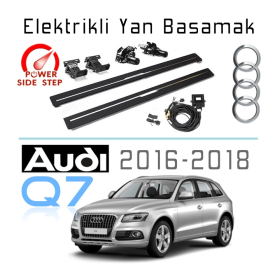 Audi Oto Elektrikli Yan Basamak Q7 2016-2018
