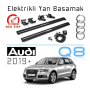 Audi Oto Elektrikli Yan Basamak Q8 2019+